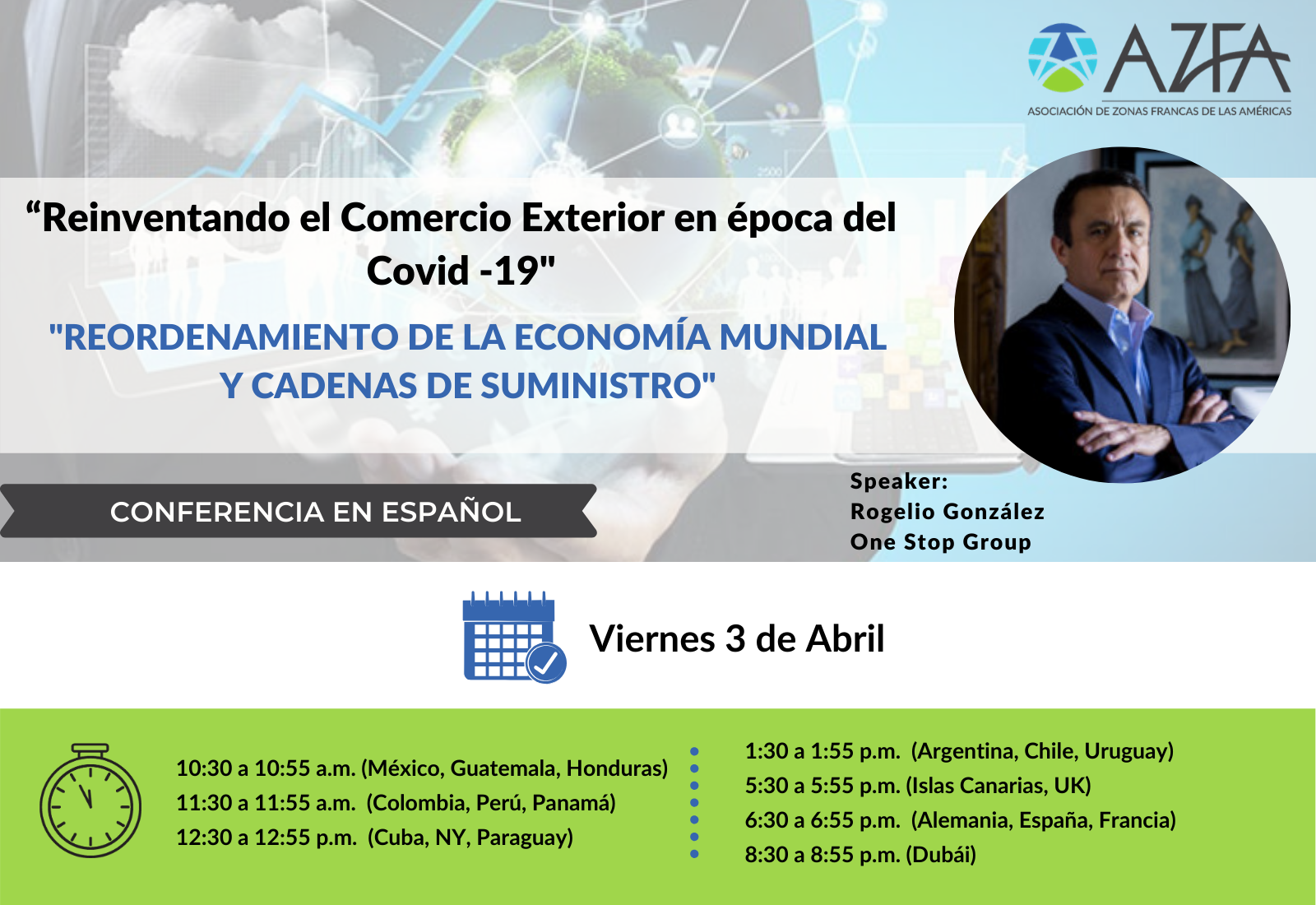 Virtual Trade Summit | Reordenamiento de la economía mundial y cadenas de suministro